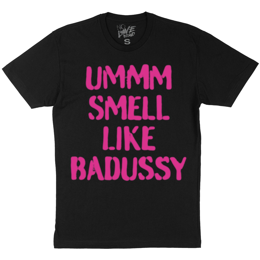 "Badussy" T-Shirt