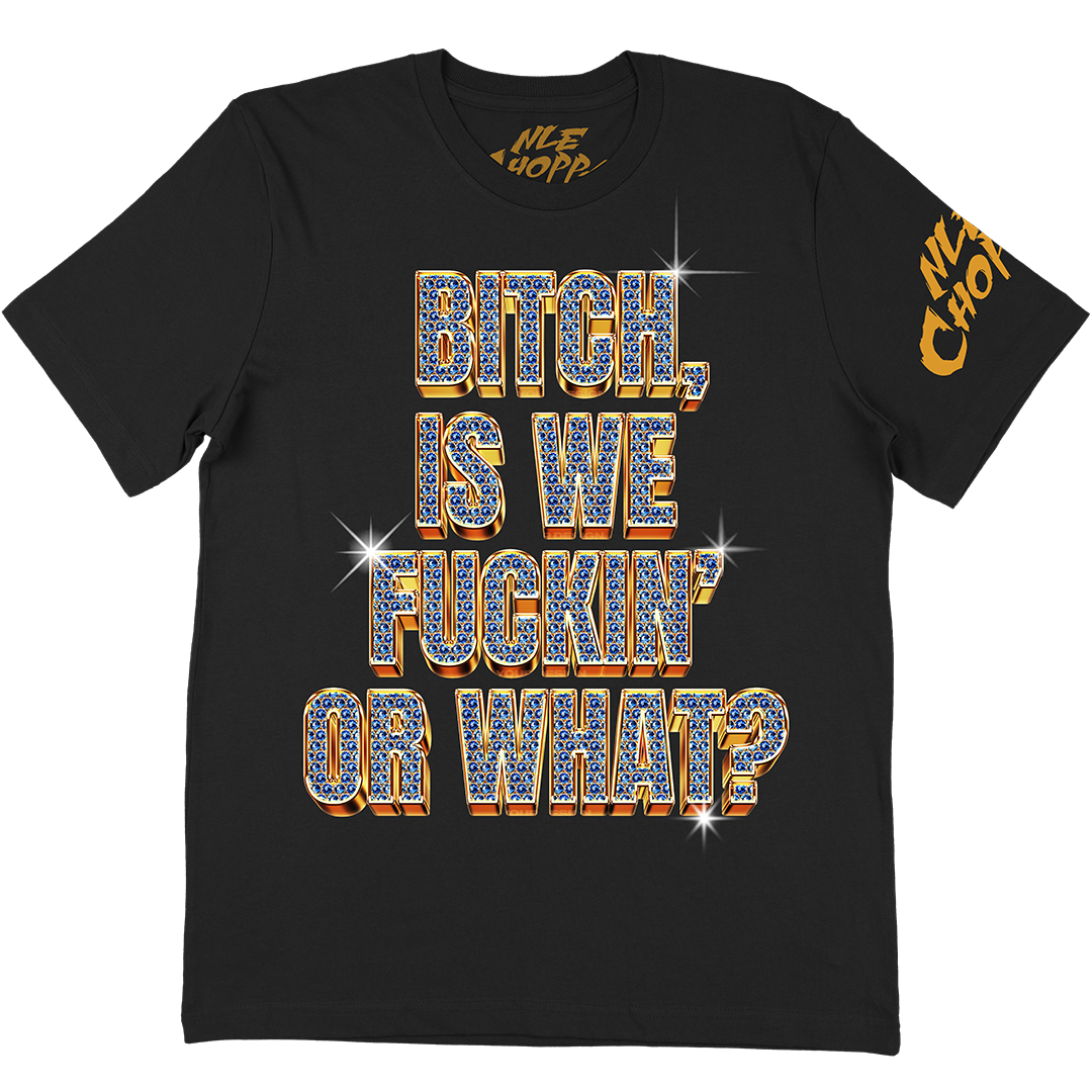 "Or What Bling" T-Shirt