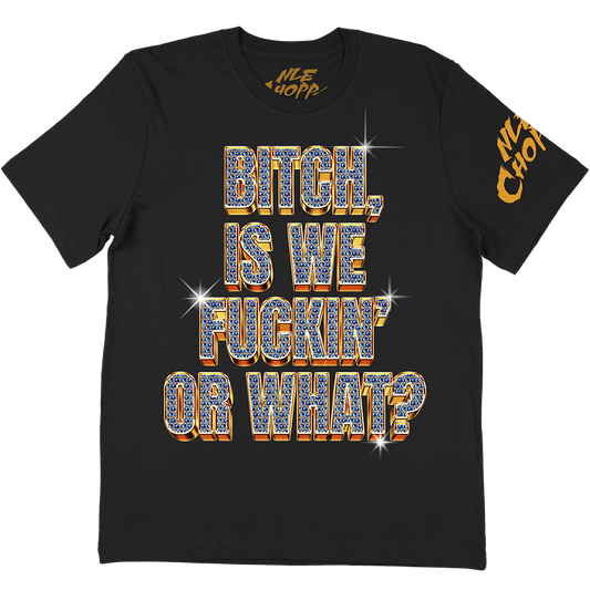 "Or What Bling" T-Shirt