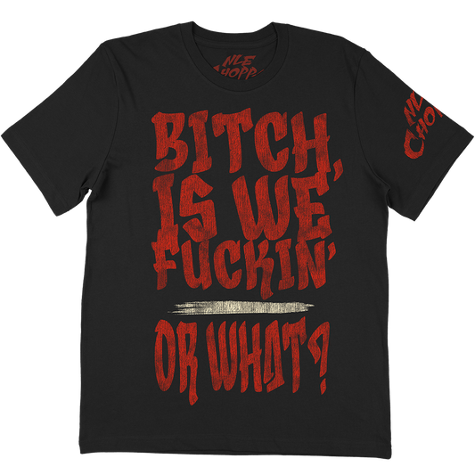 "Or What Bold Red" T-Shirt