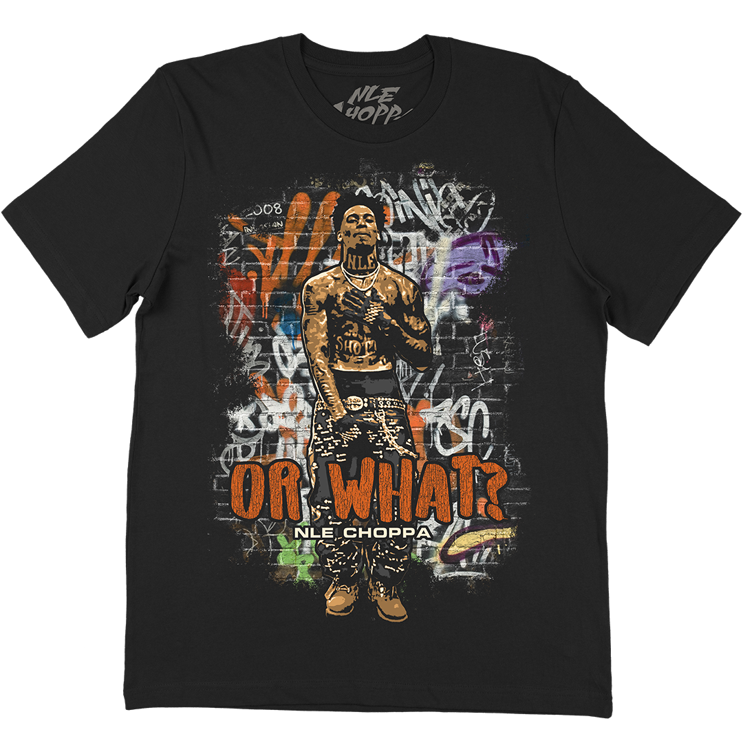 "Or What Graffiti" T-Shirt