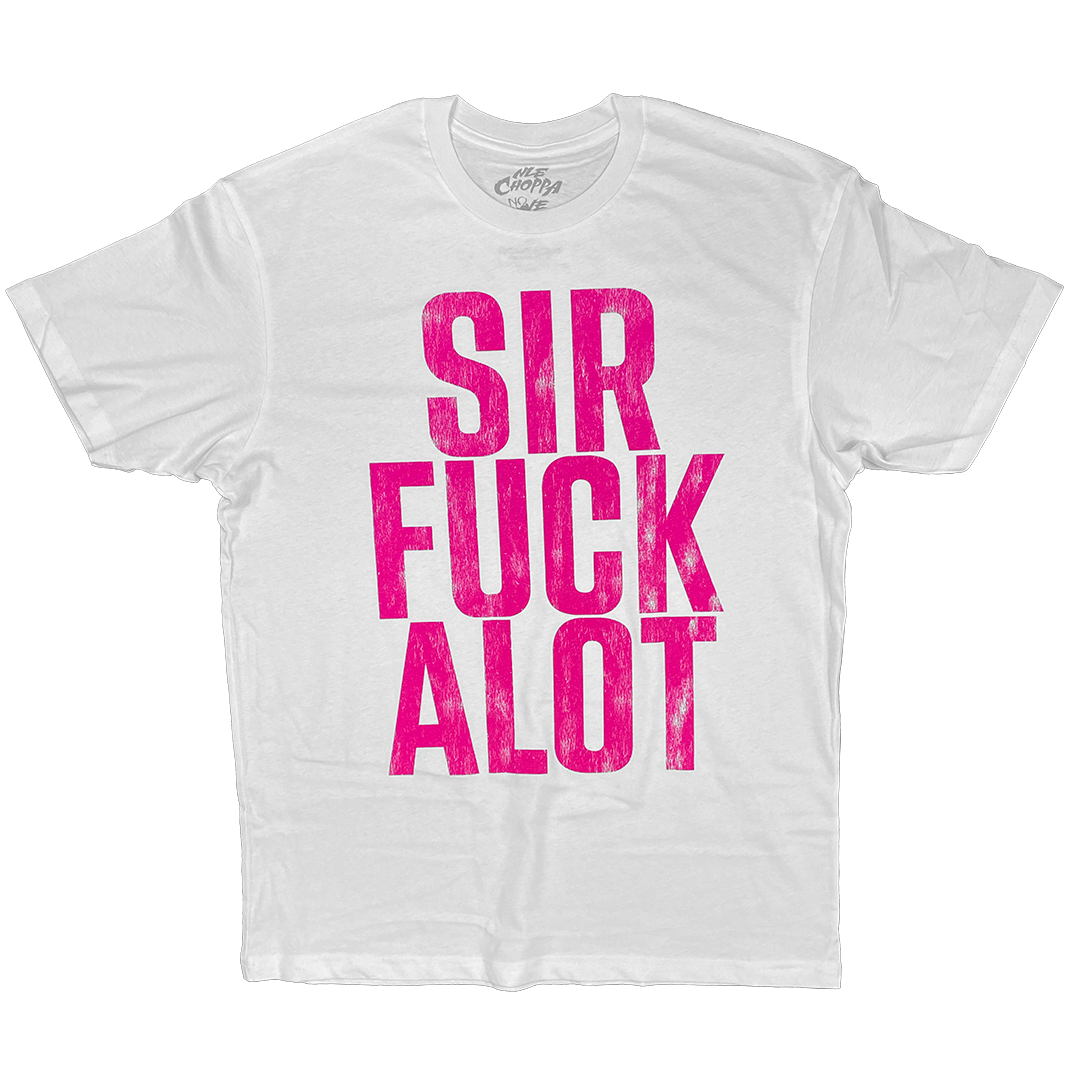 "Sirfuckalot" T-Shirt in White