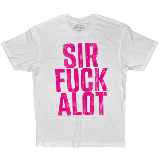 "Sirfuckalot" T-Shirt in White